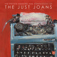 Just Joans - Private memoirs and confessions of... (LP) - Velvet Music