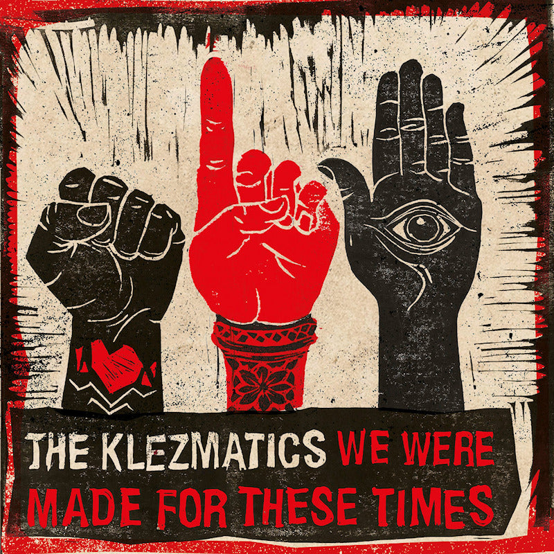 The Klezmatics - We were made for these times (LP) - Velvet Music