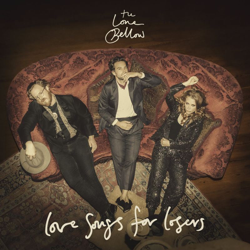 The Lone Bellow - Love songs for losers (LP)