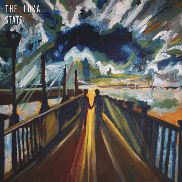 The Luka State - Bring this all together (maxi 45 tours)