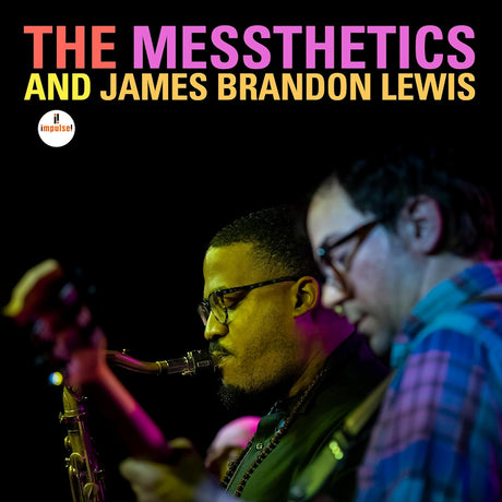 The Messthetics And James Brandon Lewis - The Messthetics And James Brandon Lewis (LP) - Velvet Music
