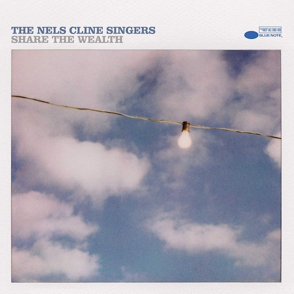 Nels Cline Singers - Share the wealth (CD) - Velvet Music