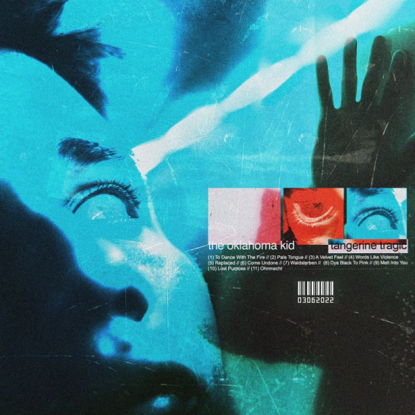 The Oklahoma Kid - Tangerine tragic (LP)