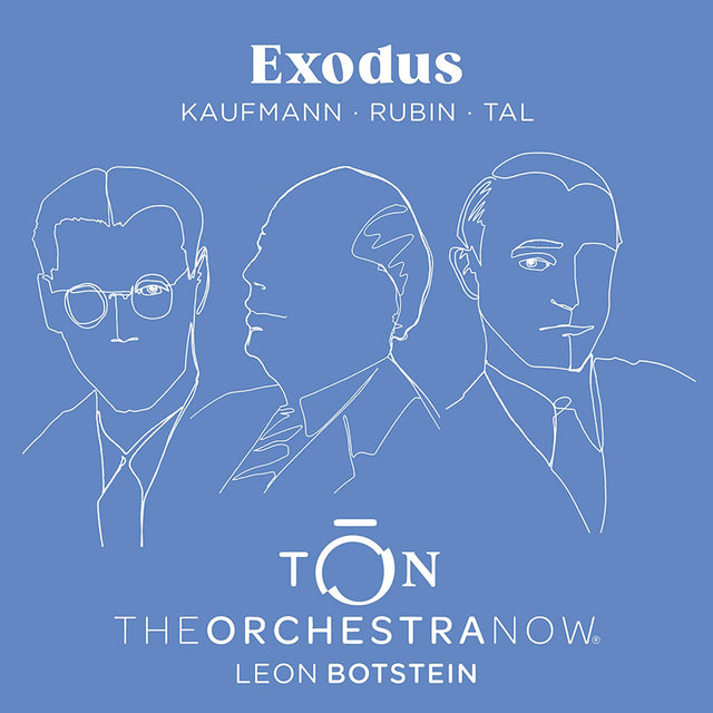The Orchestra Now - Kaufmann / Rubin / Tal: Exodus (CD) - Velvet Music