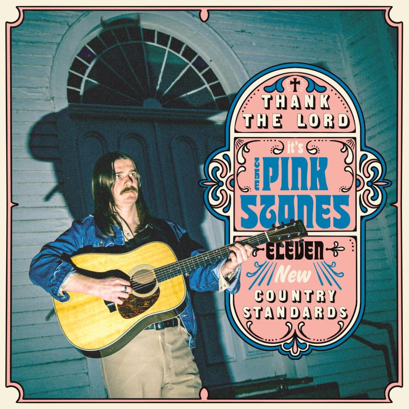 The Pink Stones - Thank the lord it's the pink stones (CD)