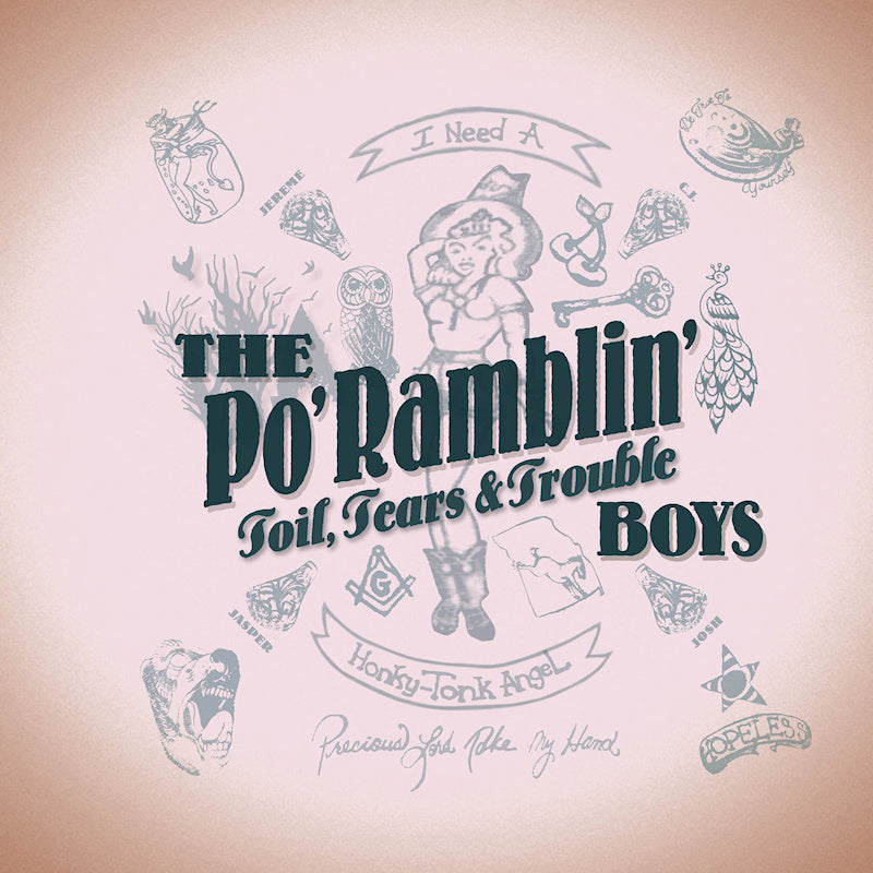 The Po' Ramblin' Boys - Toil, tears & trouble (CD) - Velvet Music