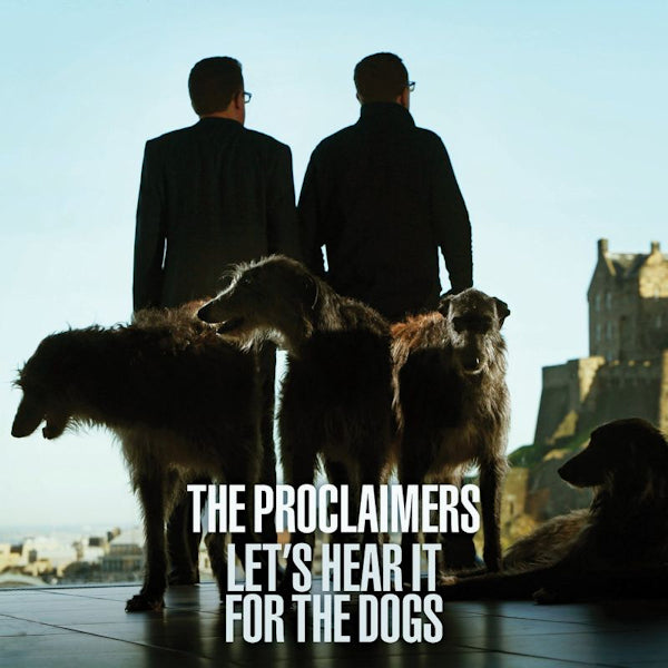 The Proclaimers - Let's hear it for the dogs (LP)