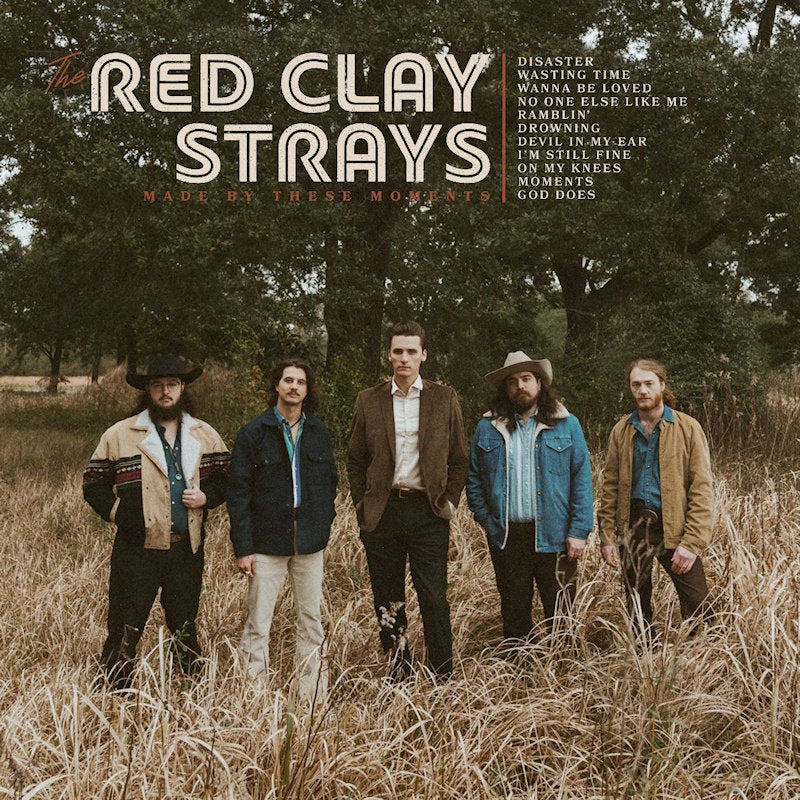 The Red Clay Strays - Made by these moments (LP) - Velvet Music