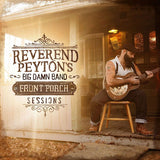 The Reverend Peyton's Big Damn Band - Front porch sessions (CD) - Velvet Music
