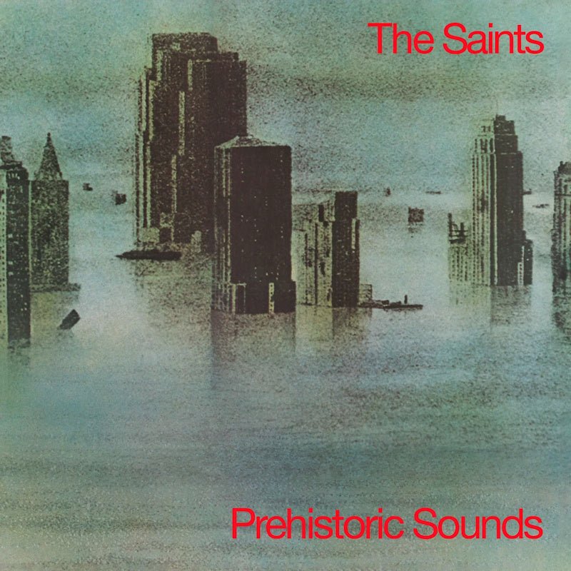 The Saints - Prehistoric sounds (LP) - Velvet Music