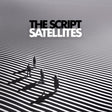 The Script - Satellites (LP) - Velvet Music