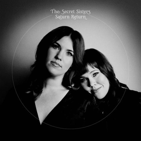 The Secret Sisters - Saturn return (LP) - Velvet Music