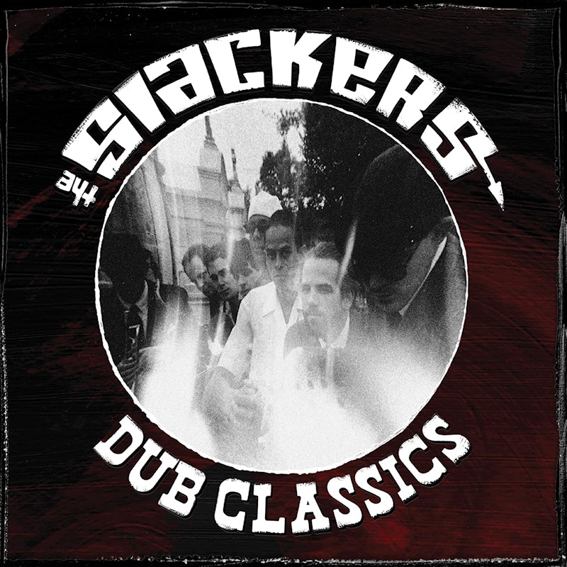 The Slackers - Dub classics (ripple) (LP)