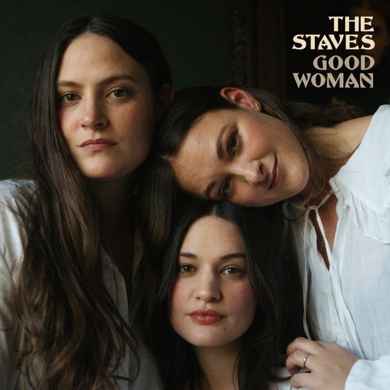 The Staves - Good woman (LP)