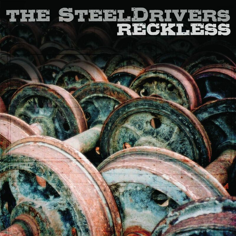 The Steeldrivers - Reckless (LP)