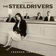 The Steeldrivers - Tougher than nails (CD) - Velvet Music