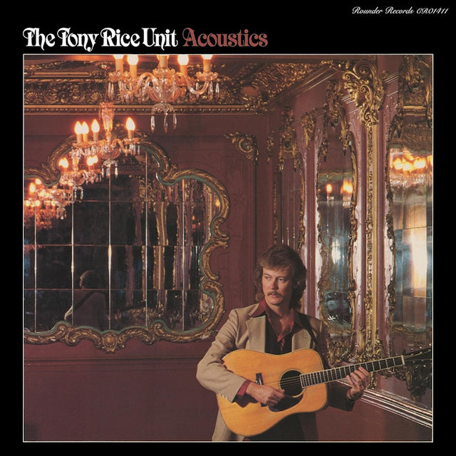 The Tony Rice Unit - Acoustics (LP) - Velvet Music