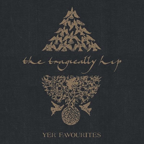 Tragically Hip - Yer favourites vol.2 (LP) - Velvet Music
