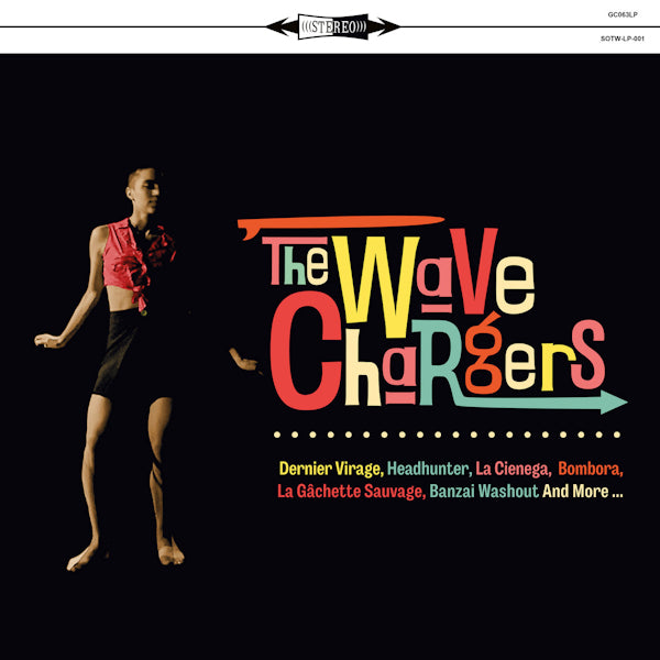 The Wave Chargers - The wave chargers (LP)