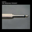 Wedding Present - Plugged in (CD) - Velvet Music