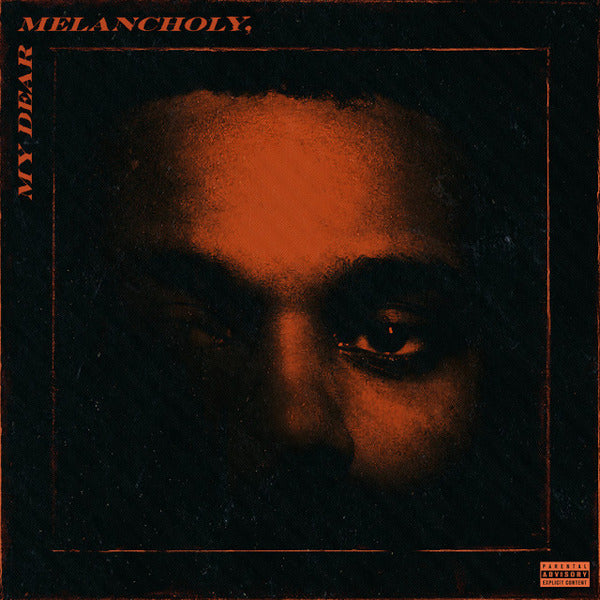 Weeknd - My Dear Melancholy -Rsd-180Gr. / Side B Etched (LP) - Velvet Music