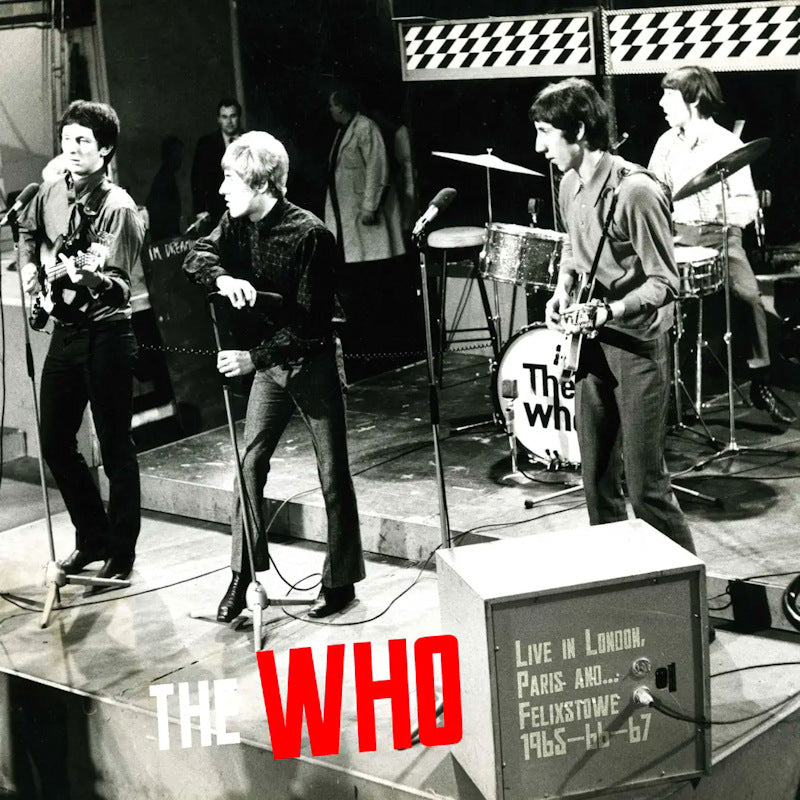 The Who - Live in London, Paris et... Felixstowe 1965-66-67 (CD)