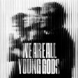 The Young Gods - We are all young gods (live at fri-son 19.12.2025) (cd + lp) - Velvet Music