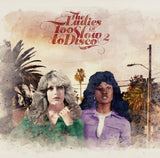 V/A (Various Artists) - Ladies of too slow to disco vol.2 (LP)