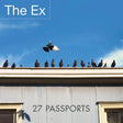 The Ex - 27 passports (+ book) (LP) - Velvet Music