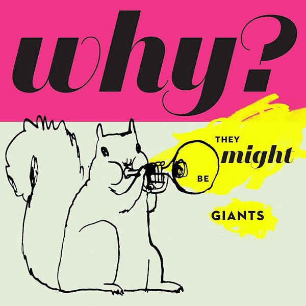 They Might Be Giants - Why? (CD)