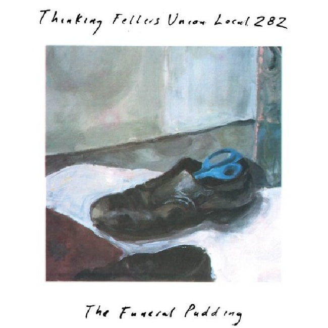 Thinking Fellers Union Local 282 - The funeral pudding (LP)