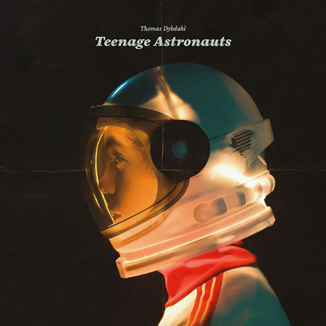 Thomas Dybdahl - Teenage astronauts (LP) - Velvet Music