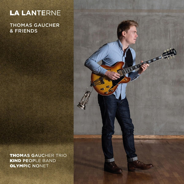 Thomas Gaucher &amp; Friends - La lanterne (CD)