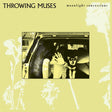Throwing Muses - Moonlight concessions (CD) - Velvet Music