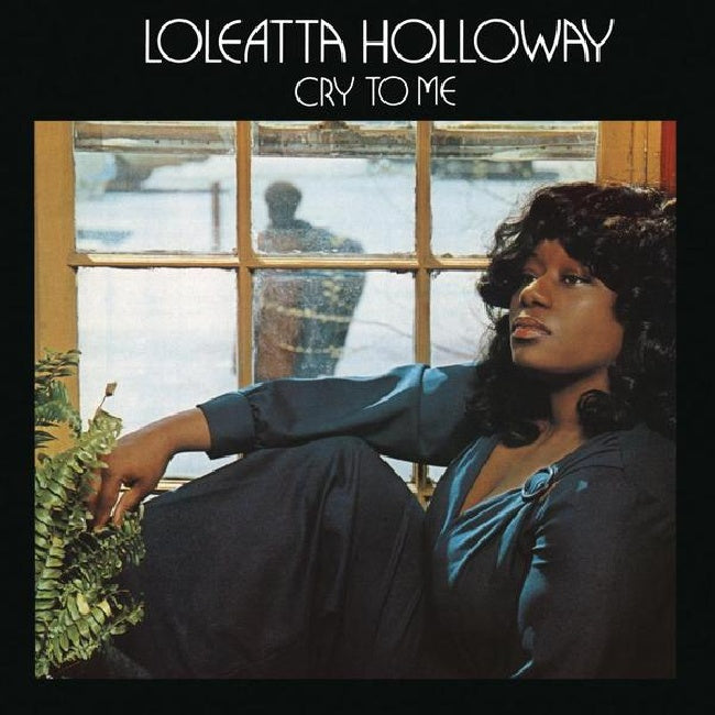 Loleatta Holloway - Cry to me (33 tours)