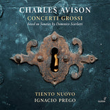 Tiento Nuovo / Ignacio Prego - Charles avison:.. (CD) - Velvet Music