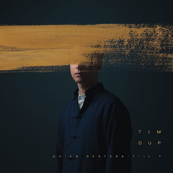 Tim Dup - Qu'en restera-t-il ? (LP)