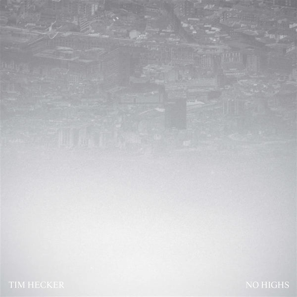Tim Hecker - No highs (CD)