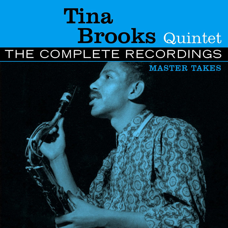 Tina Brooks Quintet - The complete recordings: master takes (CD)