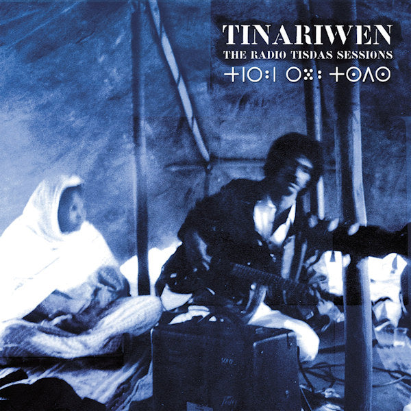 Tinariwen - The radio tisdas sessions (CD) - Velvet Music