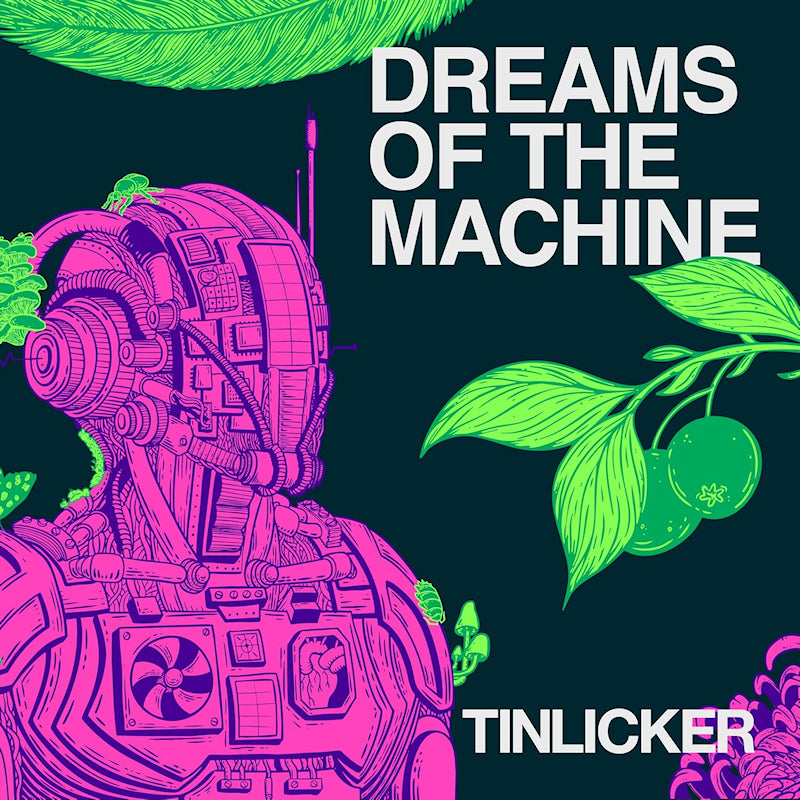 Tinlicker - Dreams of the machine (CD)