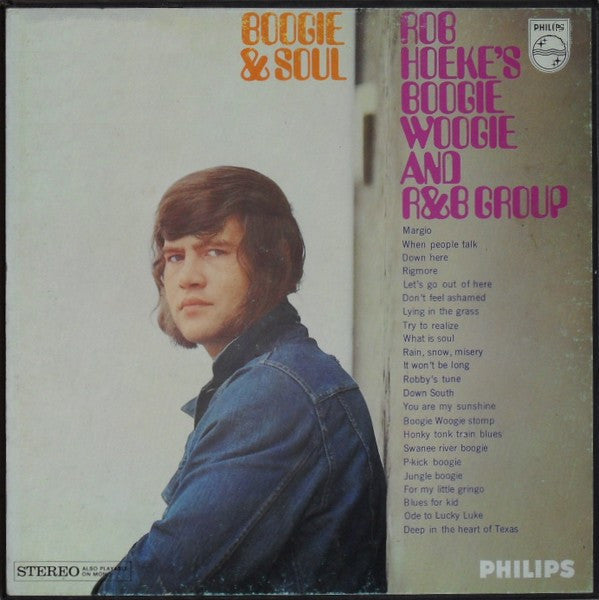Rob Hoeke or Rob Hoeke's Boogie Woogie And R&B Group - Boogie & Soul (tweedehands LP) - Velvet Music