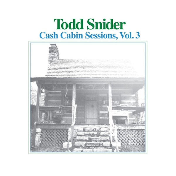 Todd Snider - Cash cabin sessions vol. 3 (CD)