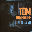 Tom Hambridge - Blu ja vu (CD) - Velvet Music