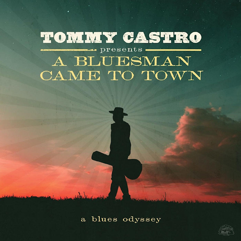 Tommy Castro - A bluesman came to town: a blues odyssey (CD) - Velvet Music