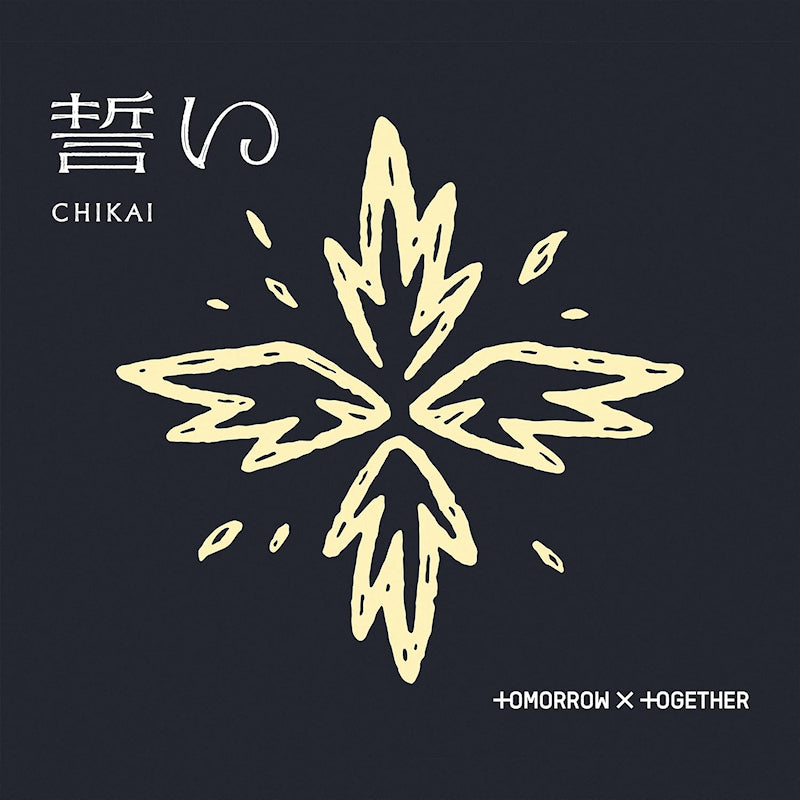 Tomorrow X Together - Chikai (CD-single) - Velvet Music