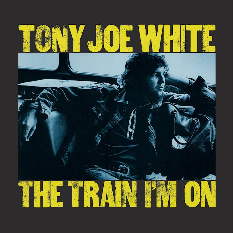 Tony Joe White - The train i'm on (CD)