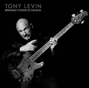 Tony Levin - Bringing it down to the bass (LP) - Velvet Music