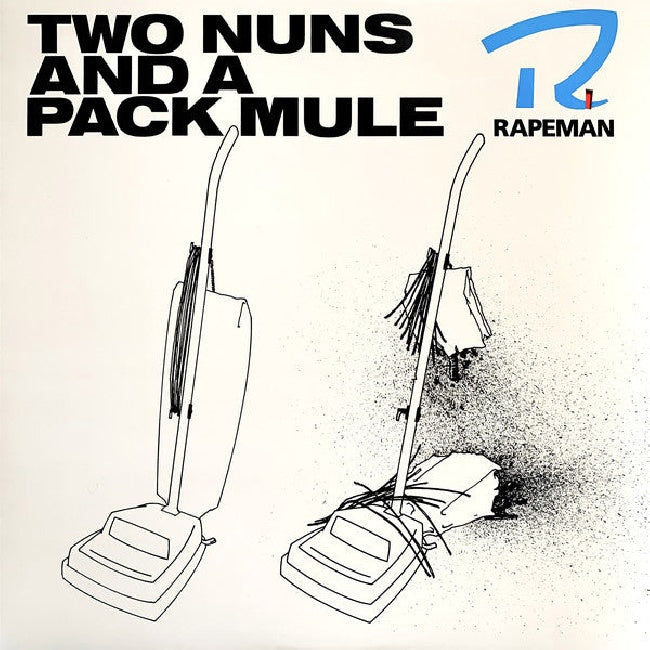 Rapeman - Two nuns and a pack mule (LP)