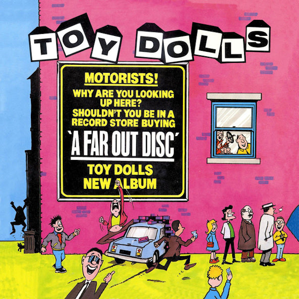Toy Dolls - A far out disc (33 tours)